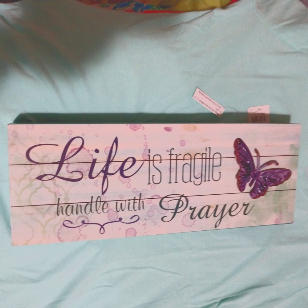 NWT Wall Decor Wood Plaque Life Is Fragile Handle With Prayer